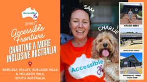 Accessible Frontiers: South Australia (Part 2)