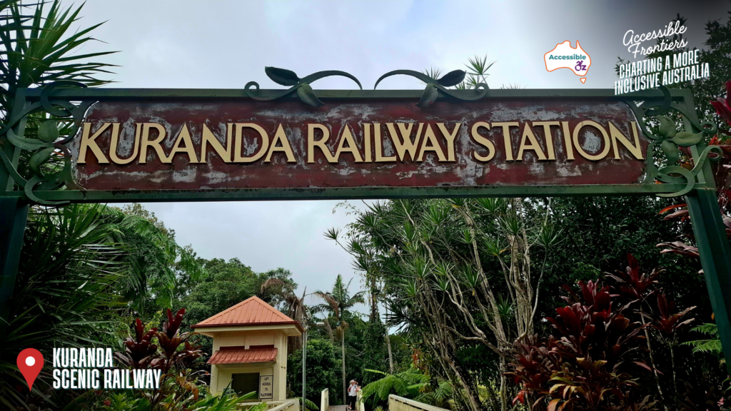 Accessible Frontiers - Kuranda Scenic Railway