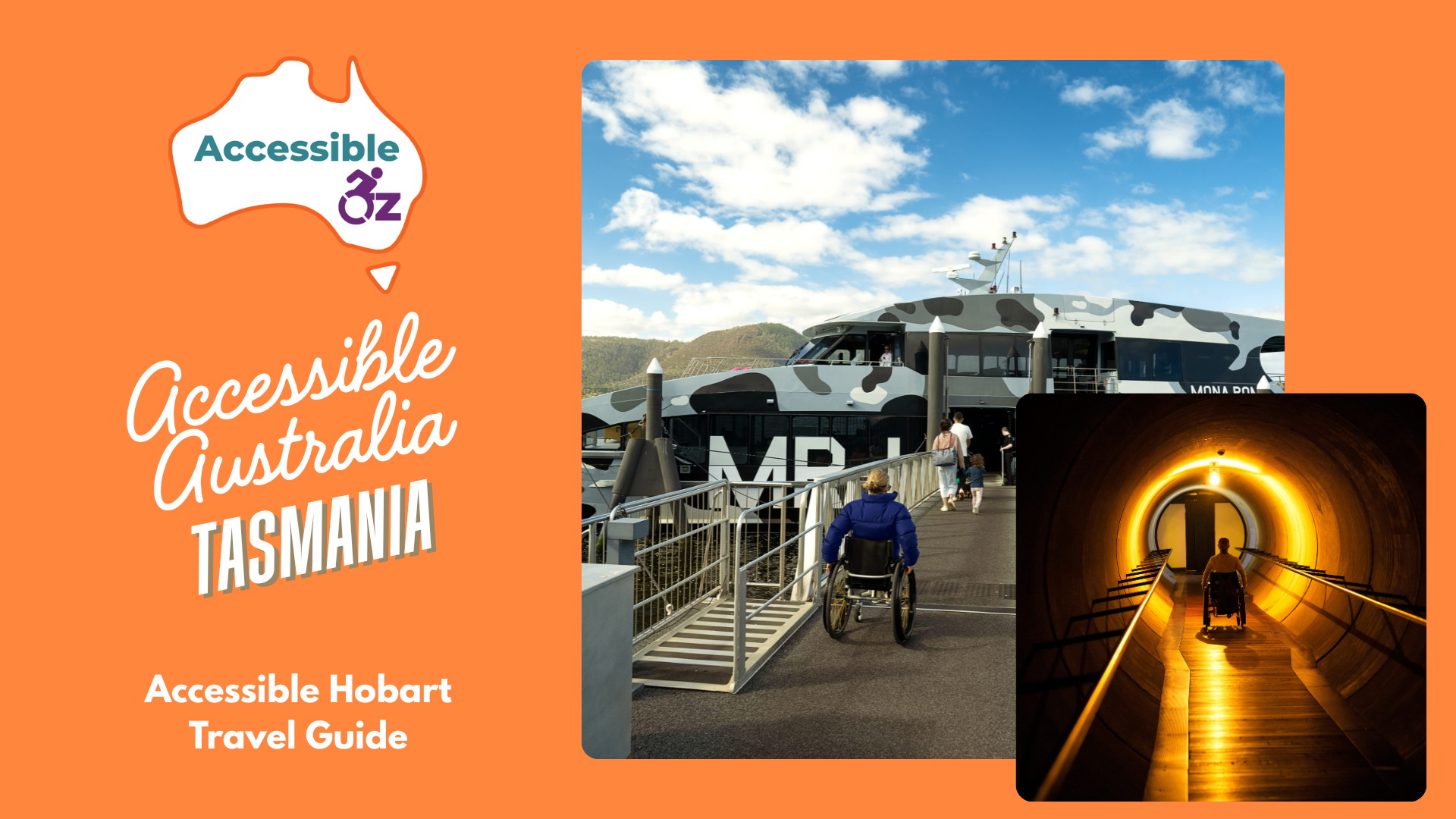 Accessible Australia Campaign - TAS Hobart